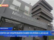 Nacional: docentes que desaprobaron examen volverían a las aulas