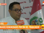 Feriados remunerados por Día del Trabajador: Derechos laborales y fiscalización
