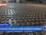 Internacional: incautan dos toneladas de cocaína escondida en cargamento