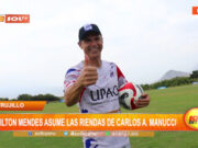 Trujillo: Milton Mendes asume las riendas de Carlos A. Manucci