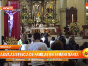 Trujillo: masiva asistencia de familias en Semana Santa