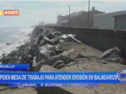 Trujillo: piden mesa de trabajo para atender erosión en balnerarios