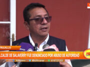 Trujillo: alcalde de Salaverry fue denunciado por abuso de autoridad