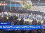 Áncash: Defensoría del Pueblo pide sanciones para agresores de escolares