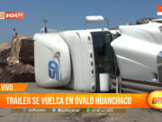 Trujillo: tráiler se vuelca en óvalo Huanchaco
