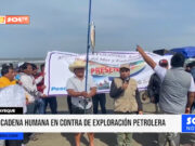 Lambayeque: cadena humana en contra de exploración petrolera
