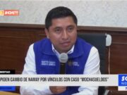 La Libertad: piden cambio de Namay por vínculos con caso «Mochasueldos»