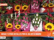 Rosas y otros detalles por el Día de la Madre