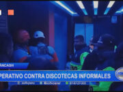 Áncash: operativo contra discotecas informales