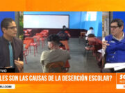 ¿Cuáles son las causas de la deserción escolar?
