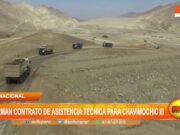 Nacional: firman contrato de asistencia técnica para Chavimochic III
