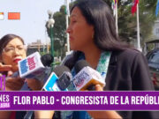 “Este es un Gobierno sin cabeza, el ministro del Interior, Walter Ortiz, hace bien en apartarse”: Flor Pablo, congresista