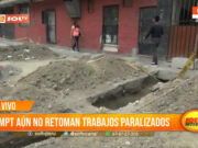 Trujillo: MPT aún no retoman trabajos paralizados