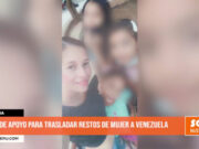 Piura: pide apoyo para trasladar restos de mujer a Venezuela