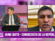 “La prescripción de delitos de lesa humanidad antes del 2002 beneficia al Grupo Colina, Montesinos y Fujimori»: Jaime Quito, congresista