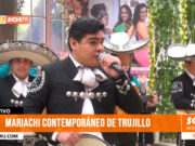 Trujillo: mariachis encantan al público con interpretación de «Tu enamorado»