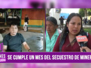 Trujillo: se cumple un mes del secuestro de mineros