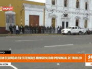 Refuerzan seguridad en exteriores Municipalidad Provincial de Trujillo