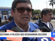 Trujillo: cuestiona a policías que resguardan colegios