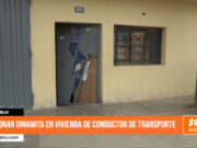 Trujillo: detonan dinamita en vivienda de conductor de transporte