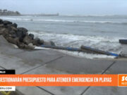 Trujillo : gestionarán presupuesto para atender emergencia en playas