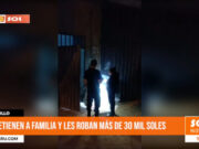Trujillo: retienen a familia y les roban más de 30 mil soles