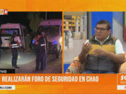 La Libertad: realizarán foro de seguridad en Chao