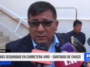 La Libertad: pide más seguridad en carretera Virú – Santiago de Chuco