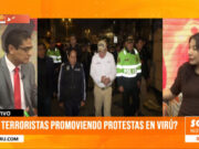 La Libertad: ¿Hay terroristas promoviendo protestas en Virú?