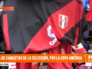 Trujillo: venta de camisetas de la selección por la Copa América 2024