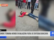 Trujillo: Hombre termina herido en balacera fuera de entidad bancaria