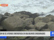 La Libertad: aún no se atiende emergencia en balnearios erosionados