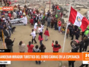 Trujillo: embanderan mirador turístico del cerro Cabras en La Esperanza