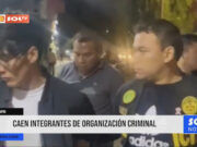 Chiclayo: caen integrantes de organización criminal