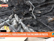 Trujillo: comerciantes piden seguridad tras incendio en puesto