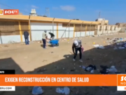 Chiclayo: exigen reconstrucción en centro de salud