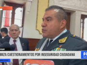 Lambayeque: minimiza cuestionamientos por inseguridad ciudadana