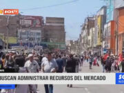 Chiclayo: buscan administrar recursos del mercado