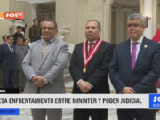 Nacional: cesa enfrentamiento entre Mininter y Poder Judicial