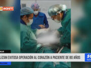 Trujillo : realizan operación al corazón a paciente de 80 años
