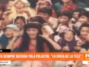 Nacional: hasta siempre querida Yola Polastri, “La chica de la tele”