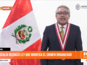 Fiscalía rechaza ley que modifica el crimen organizado