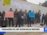 Chiclayo: trabajadores del INPE acatan huelga indefinida