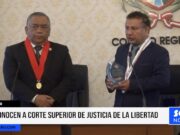Trujillo: reconocen a corte superior de justicia de La Libertad