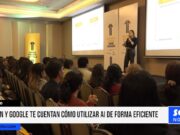 Trujillo: UPN y Google te cuentan cómo utilizar AI de forma eficiente