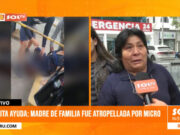 Necesita ayuda: madre de familia fue atropellada por micro