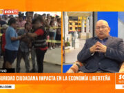 Inseguridad ciudadana frena la economía de La Libertad