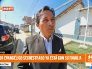 Pastor Osvaldo Alva Polo: “He sido secuestrado por orden de una minera”