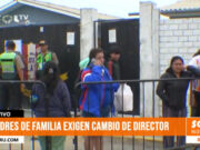 Trujillo: padres de familia exigen cambio de director de colegio en La Esperanza