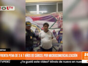 La Libertad: enfrenta pena de 3 a 7 años de cárcel por microcomercialización